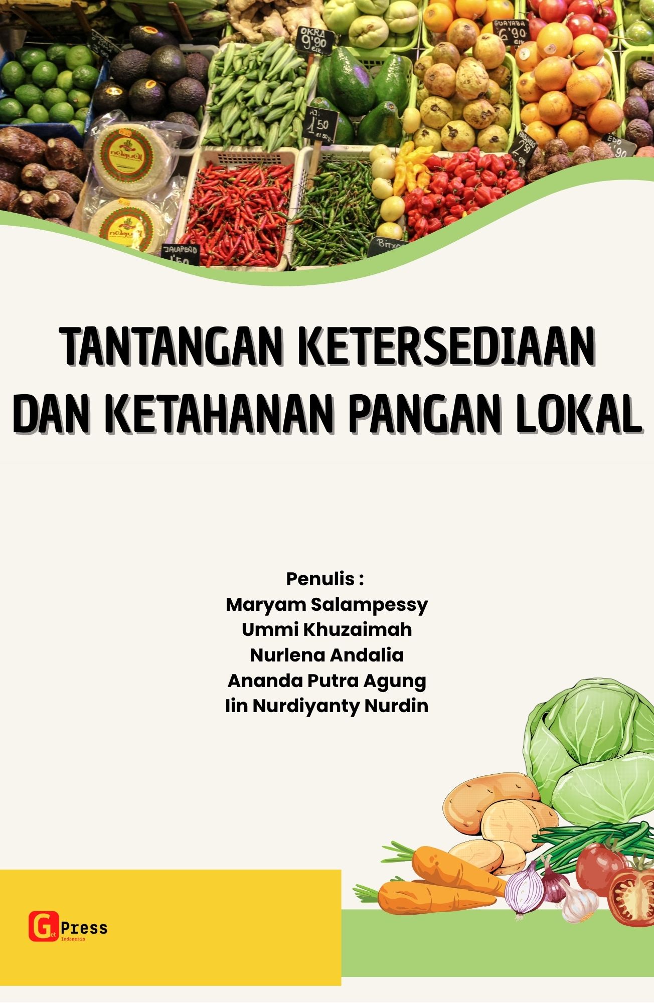 Tantangan Ketersediaan Dan Ketahanan Pangan Lokal - Get Press Indonesia