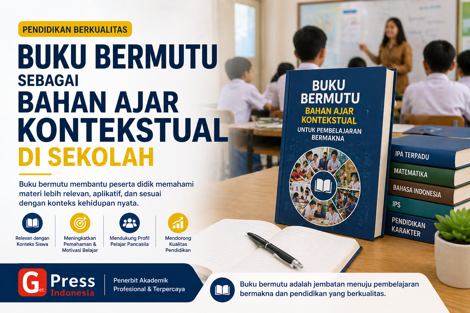 Buku Bermutu sebagai Bahan Ajar Kontekstual di Sekolah