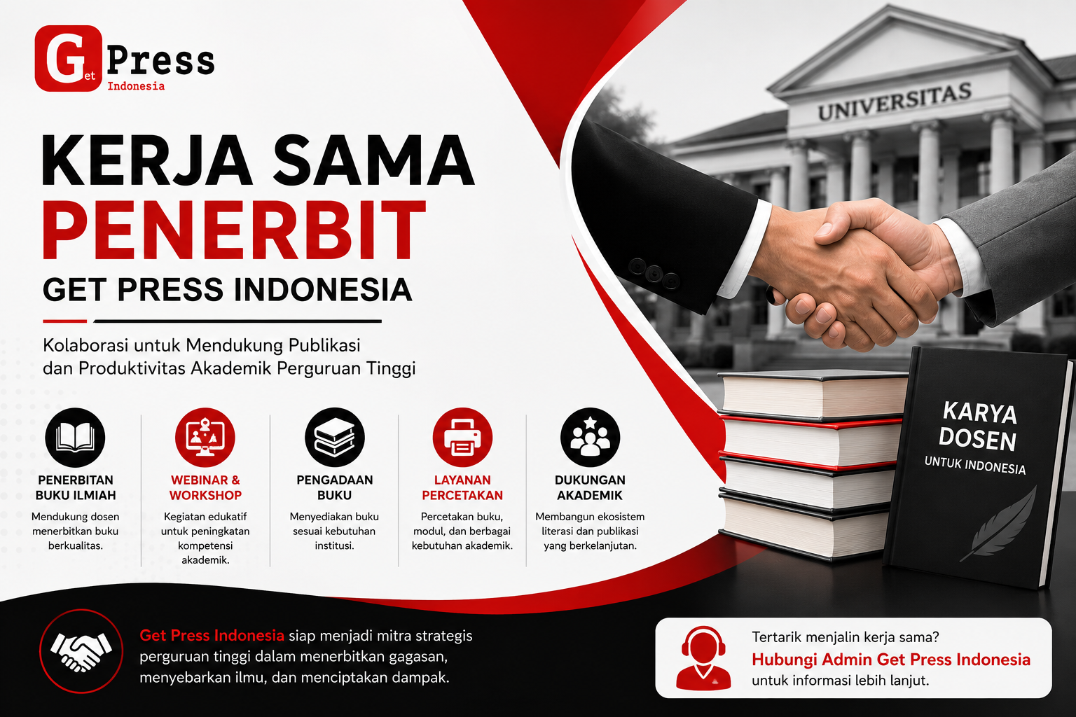 Kerja Sama Get Press Indonesia dengan Perguruan Tinggi: Wujudkan Karya Akademik Menjadi Publikasi yang Bernilai