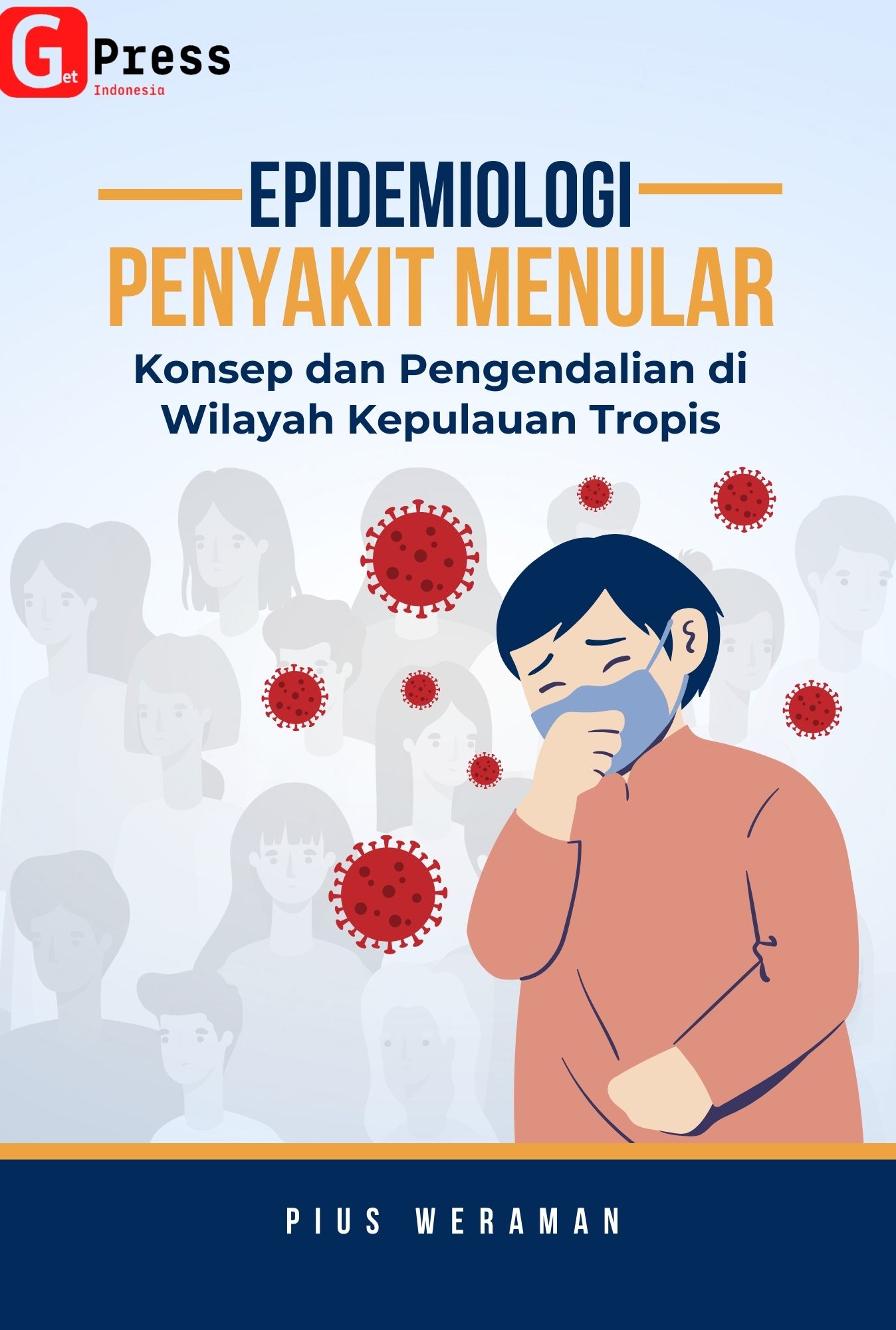 Epidemiologi Penyakit Menular Konsep Dan Pengendalian Di Wilayah ...