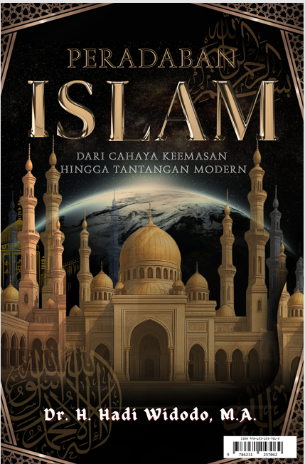 Peradaban Islam: Dari Cahaya Keemasan Hingga Tantangan Modern