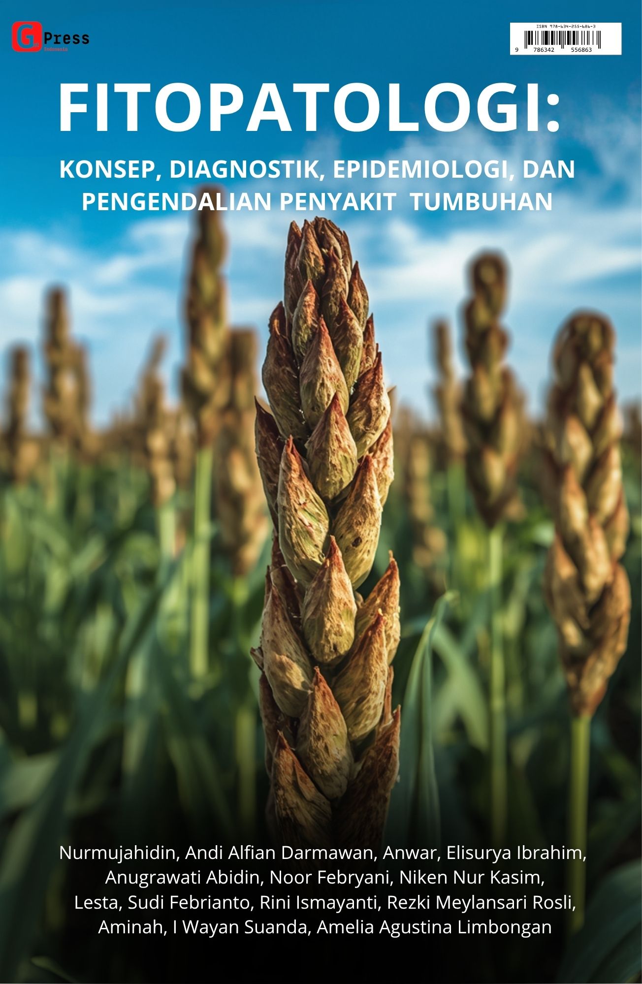 Fitopatologi: Konsep, Diagnostik, Epidemiologi, Dan Pengendalian Penyakit Tumbuhan
