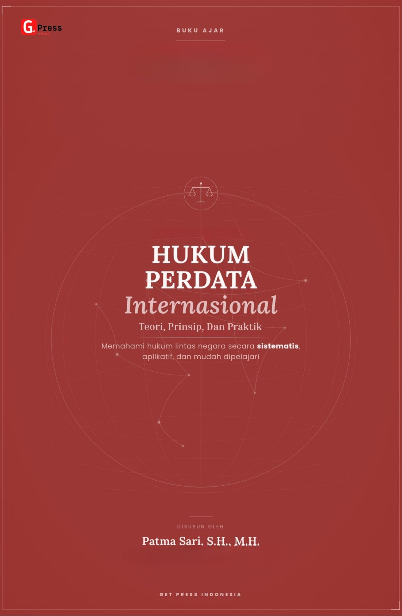 Buku Ajar  Hukum Perdata Internasional : Teori, Prinsip, Dan Praktik