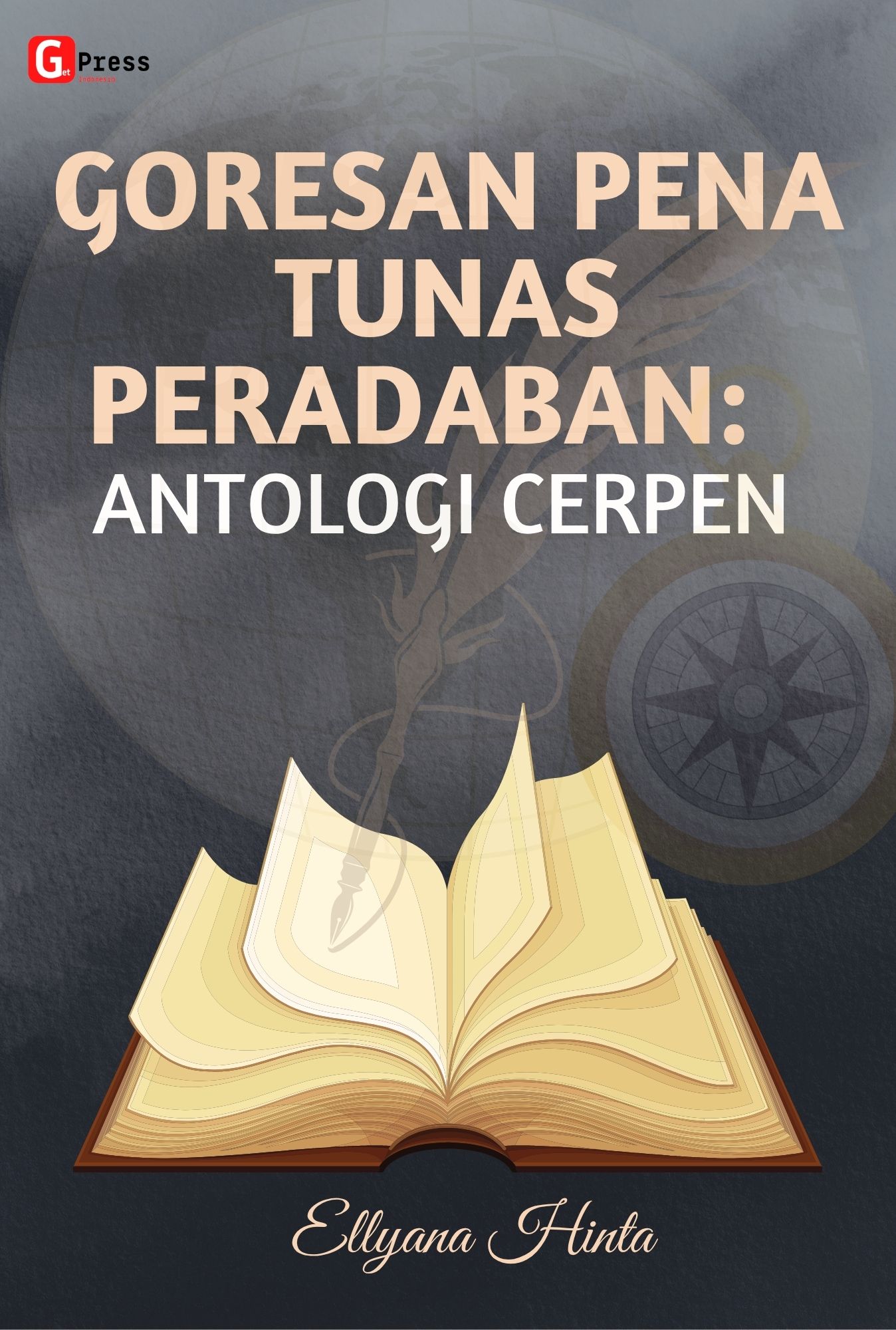 Goresan Pena Tunas Peradaban:  Antologi Cerpen