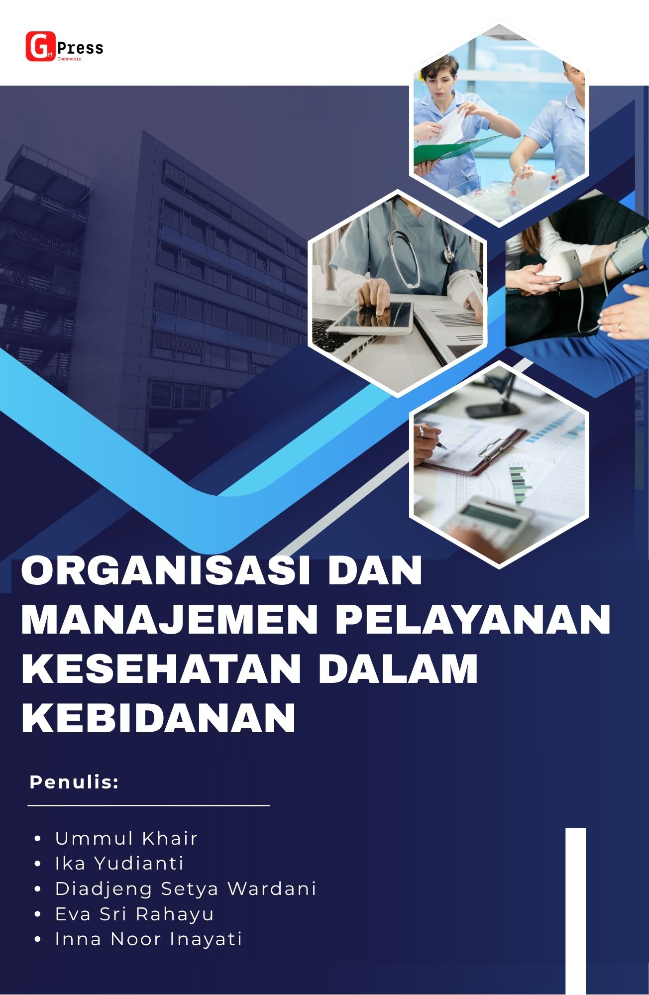 Organisasi Dan Manajemen Pelayanan Kesehatan Dalam Kebidanan