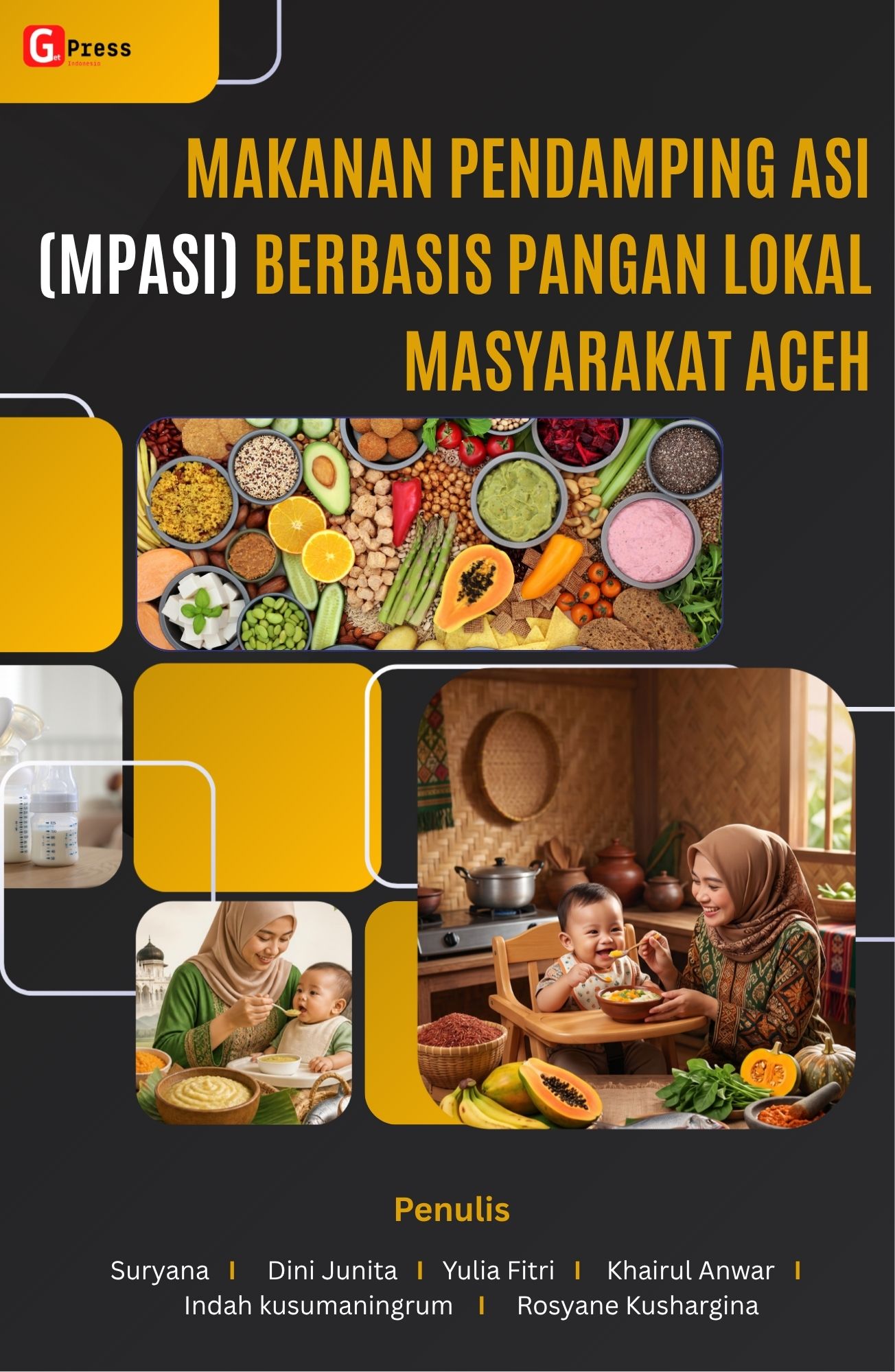 Makanan Pendamping Asi (Mpasi) Berbasis Pangan Lokal  Masyarakat Aceh