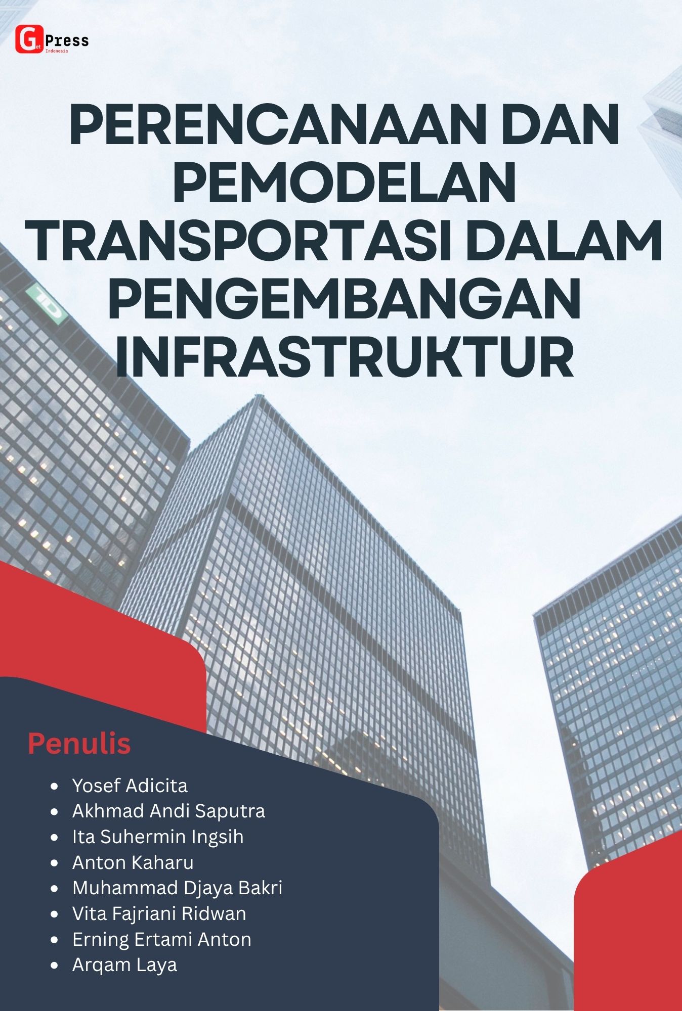 Perencanaan Dan Pemodelan Transportasi Dalam Pengembangan Infrastruktur