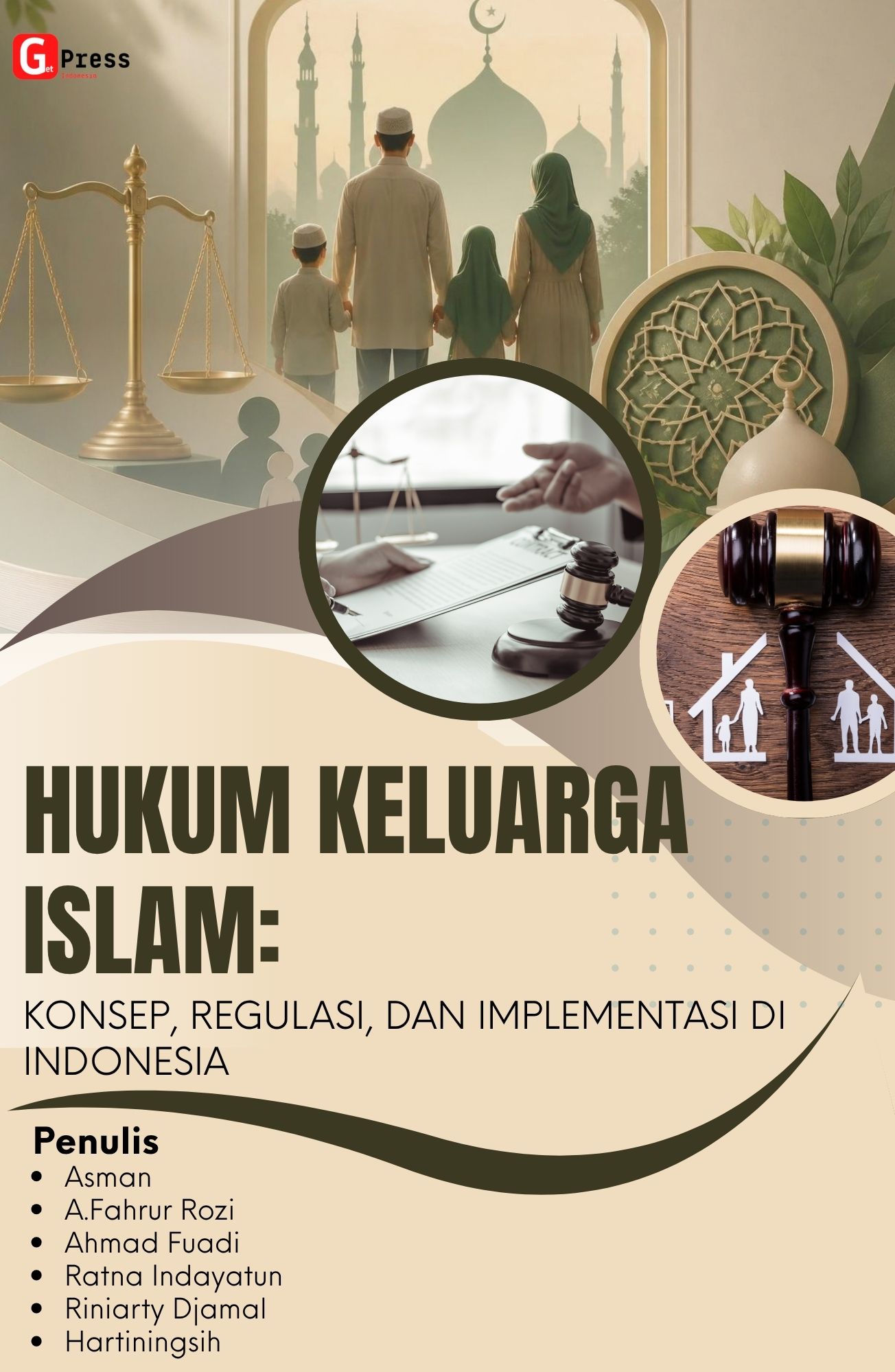 Hukum Keluarga Islam: Konsep, Regulasi, Dan Implementasi Di Indonesia
