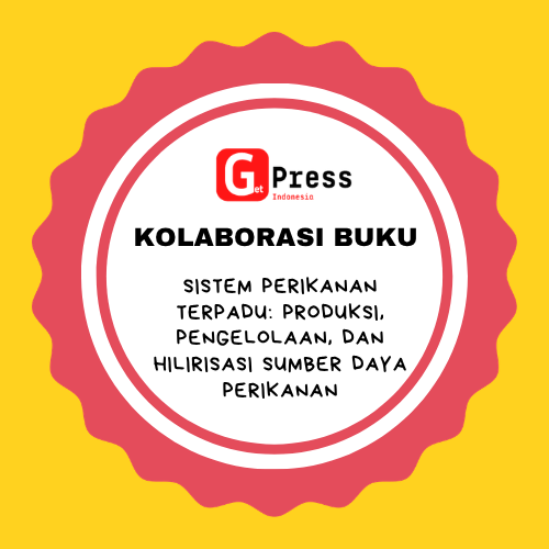 2955 Sistem Perikanan Terpadu: Produksi, Pengelolaan, dan Hilirisasi Sumber Daya Perikanan