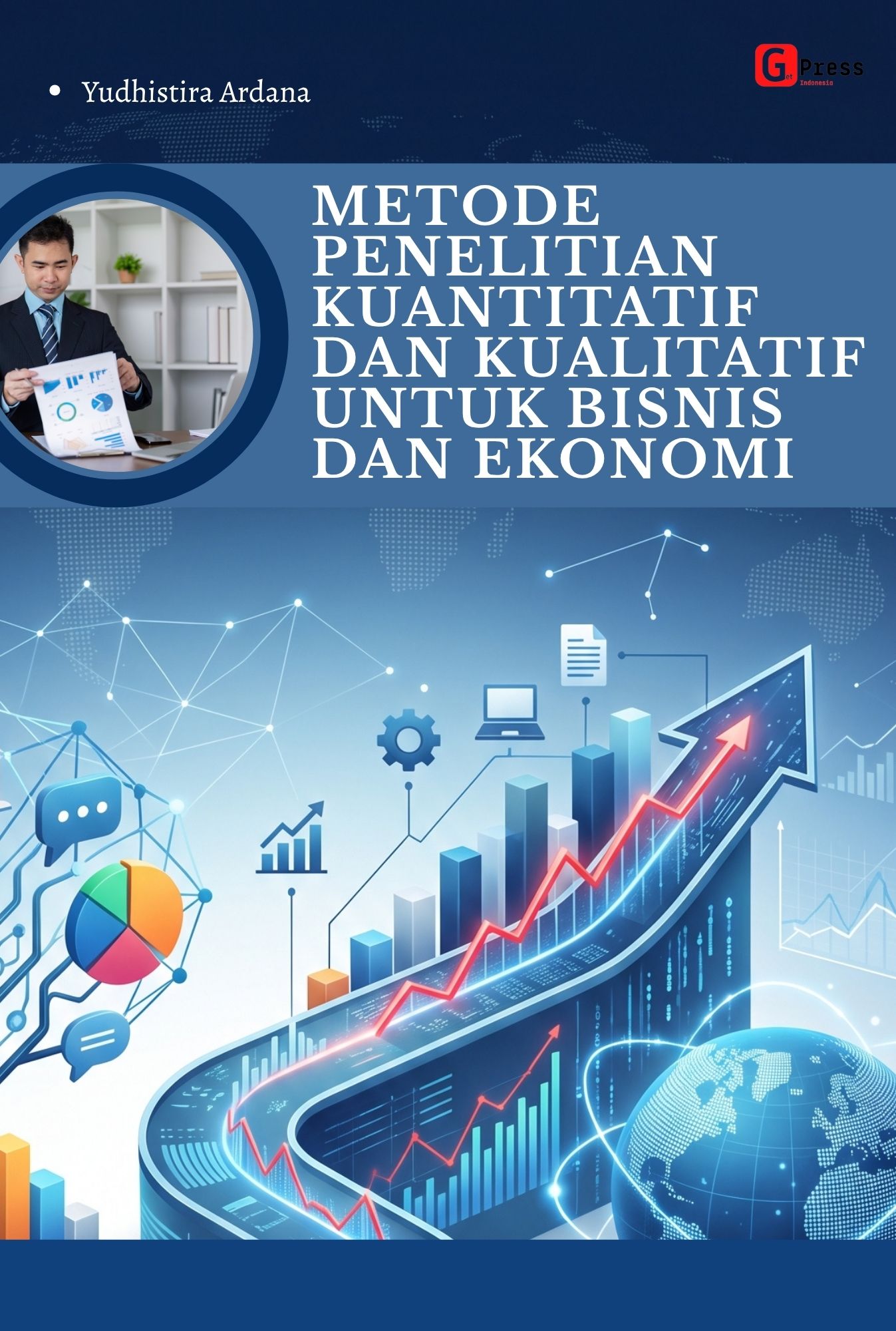 Metode Penelitian  Kuantitatif Dan Kualitatif Untuk Bisnis Dan Ekonomi