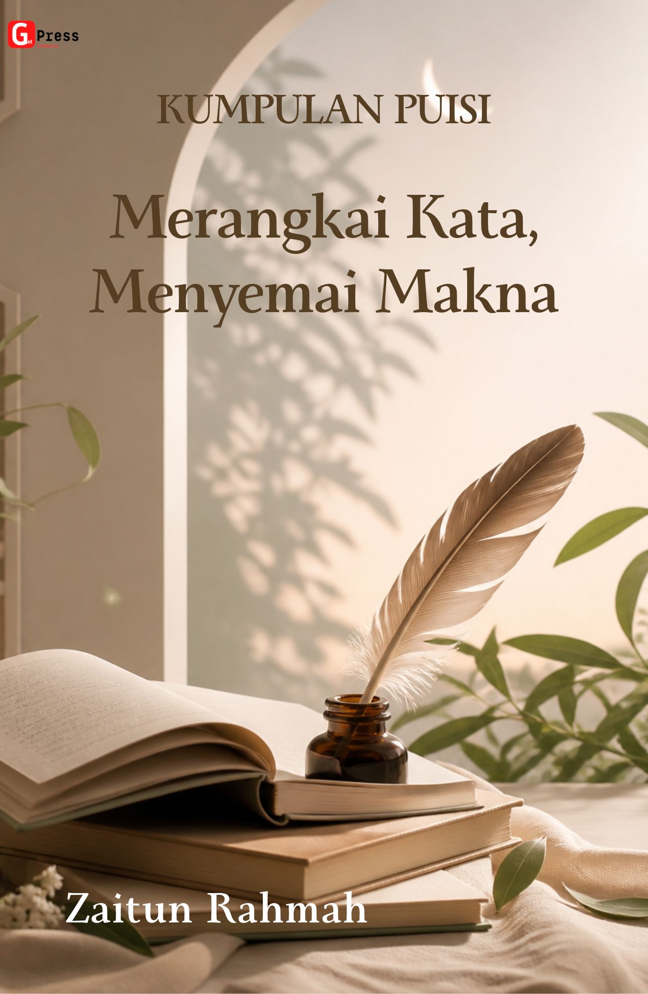 Kumpulan Puisi  Merangkai Kata, Menyemai Makna
